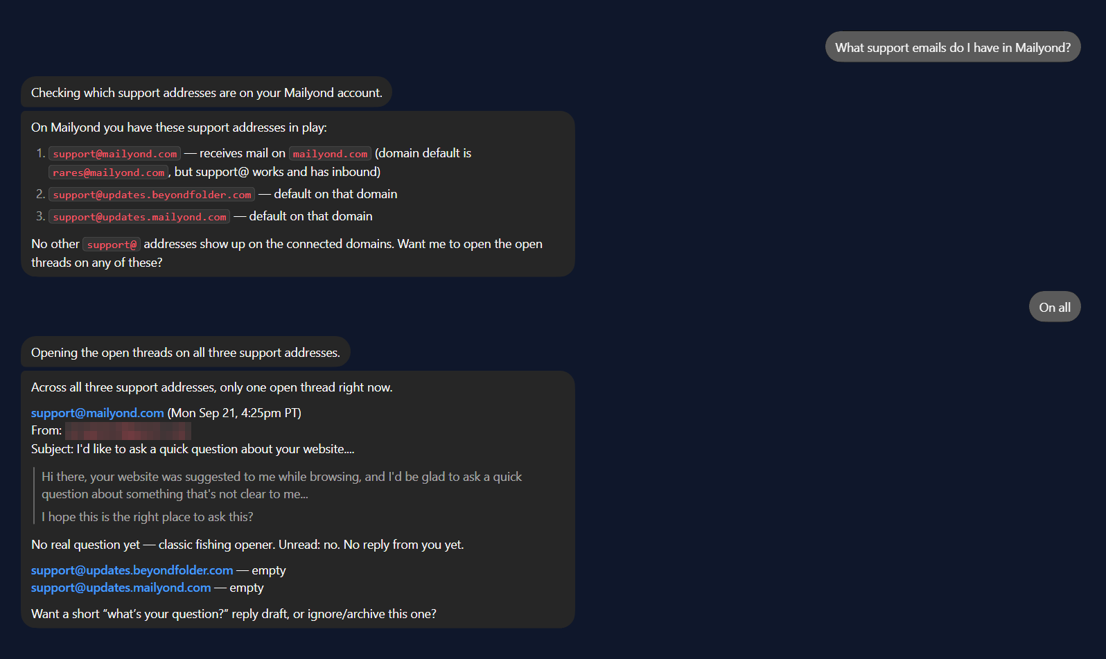 A chat with an AI assistant connected to the Mailyond MCP server. Asked which support addresses exist, it lists three connected domains, then opens the one open thread across all of them and offers to draft a reply.